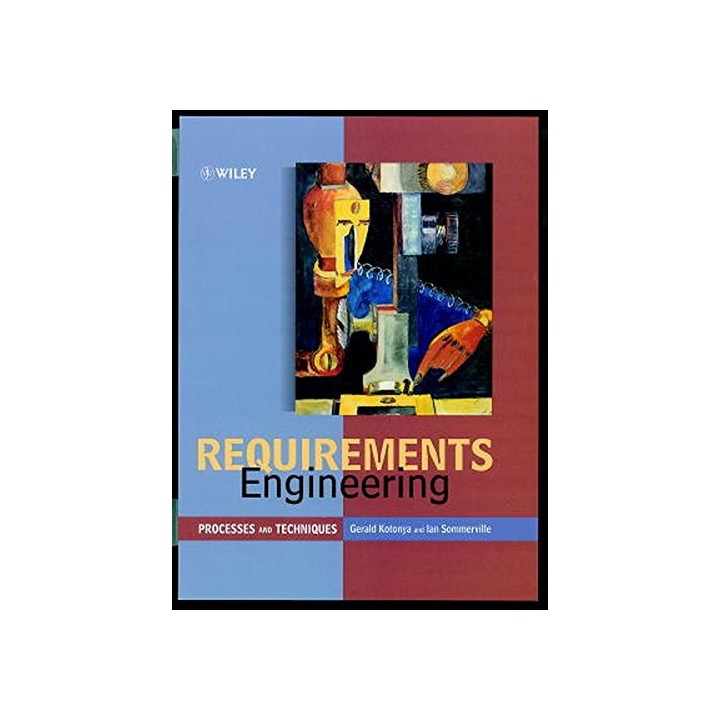 Requirements Engineering: Processes and Techniques